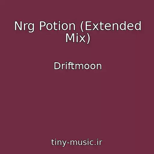 کاور آهنگ Nrg Potion (Extended Mix) از Driftmoon
