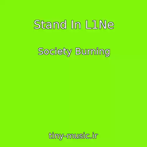 کاور آهنگ Stand In L1Ne از Society Burning