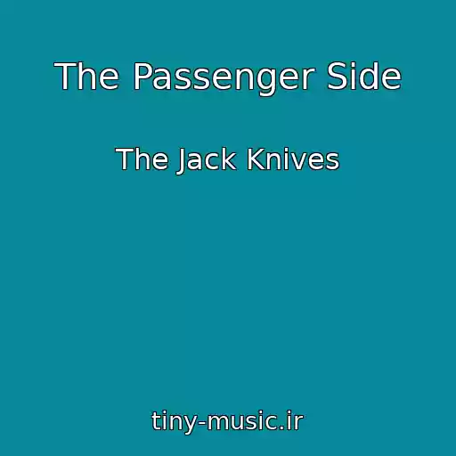 کاور آهنگ The Passenger Side از The Jack Knives