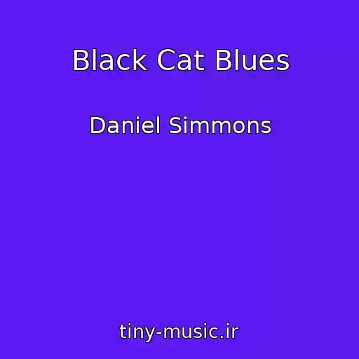 کاور آهنگ Black Cat Blues از Daniel Simmons