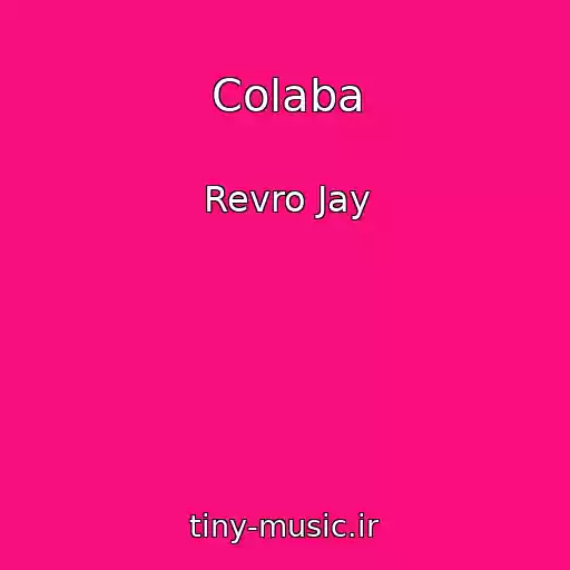 کاور آهنگ Colaba از Revro Jay
