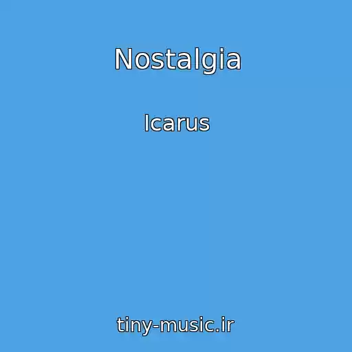 کاور آهنگ Nostalgia از Icarus