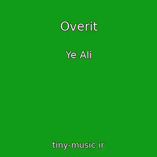 کاور آهنگ Overit از Ye Ali