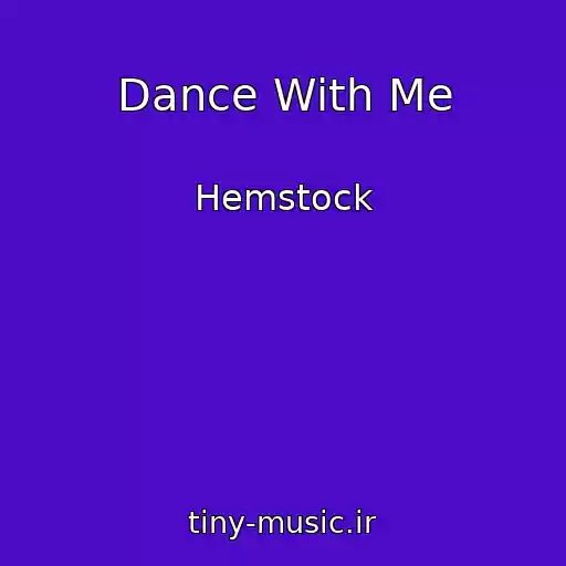 کاور آهنگ Dance With Me از Hemstock
