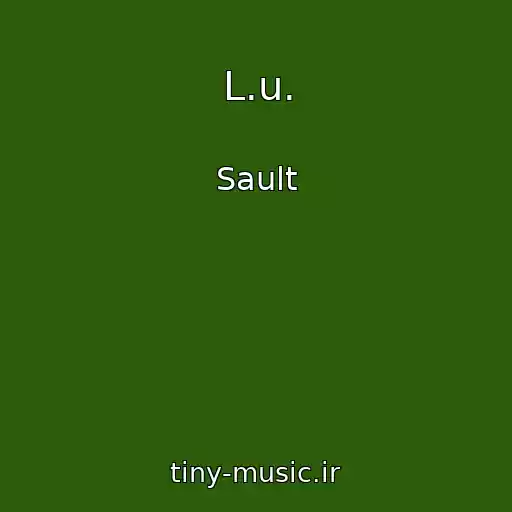 کاور آهنگ L.u. از Sault