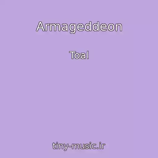 کاور آهنگ Armageddeon از Toal