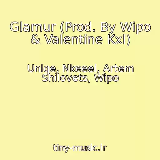 کاور آهنگ Glamur (Prod. By Wipo & Valentine Kxl) از Uniqe, Nkeeei, Artem Shilovets, Wipo