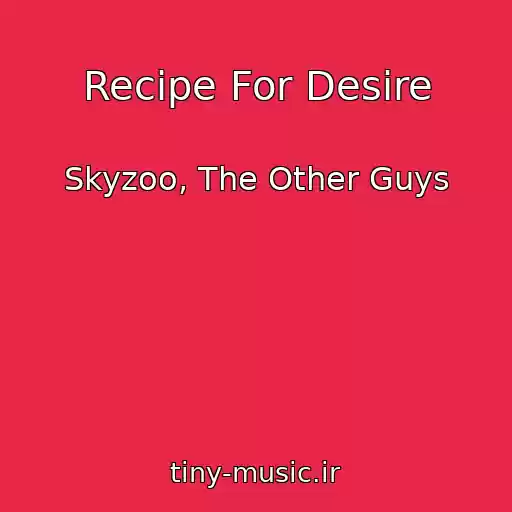 کاور آهنگ Recipe For Desire از Skyzoo, The Other Guys