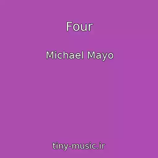 کاور آهنگ Four از Michael Mayo