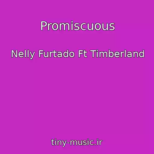 کاور آهنگ Promiscuous از Nelly Furtado Ft Timberland
