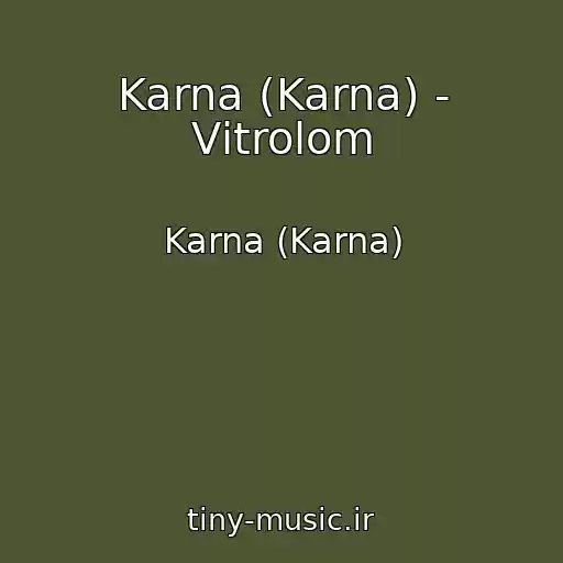 کاور آهنگ Karna (Karna) - Vіtrolom از Karna (Karna)