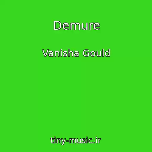 کاور آهنگ Demure از Vanisha Gould