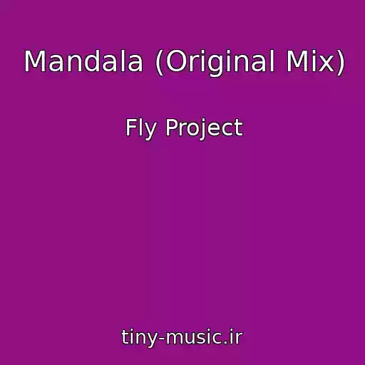 کاور آهنگ Mandala (Original Mix) از Fly Project