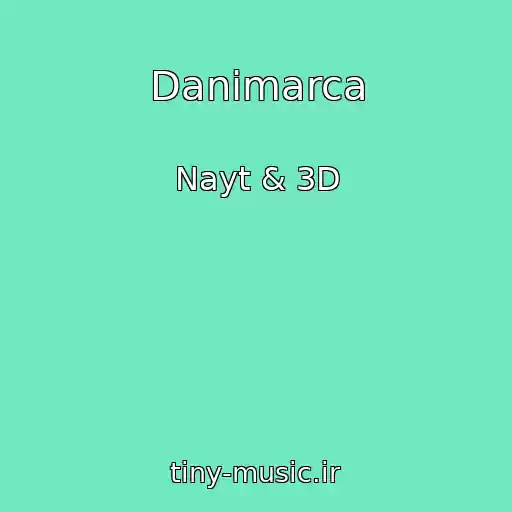 کاور آهنگ Danimarca از Nayt & 3D
