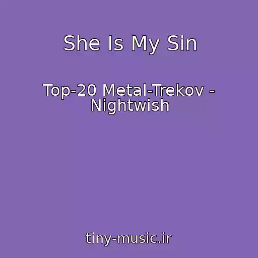 کاور آهنگ She Is My Sin از Top-20 Metal-Trekov - Nightwish