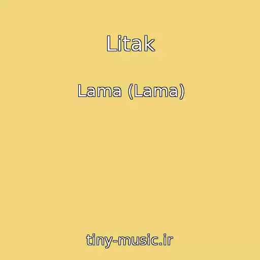 کاور آهنگ Lіtak از Lama (Lama)