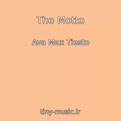 کاور آهنگ The Motto از Ava Max Tiesto