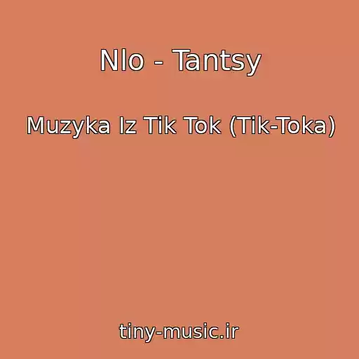 کاور آهنگ Nlo - Tantsy از Muzyka Iz Tik Tok (Tik-Toka)