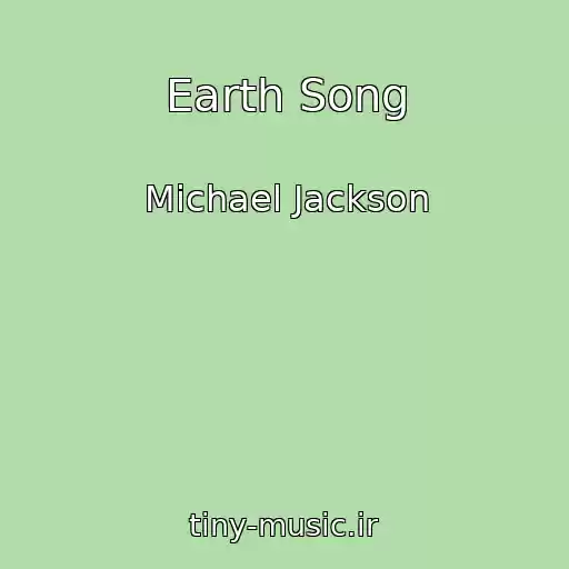 کاور آهنگ Earth Song از Michael Jackson