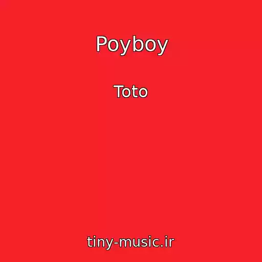 کاور آهنگ Poyboy از Toto