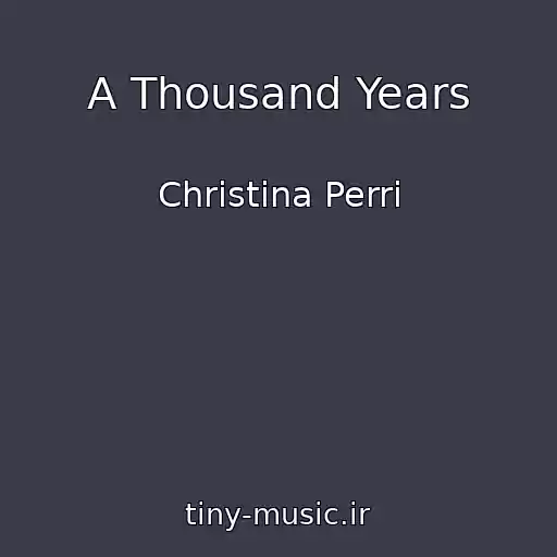 کاور آهنگ A Thousand Years از Christina Perri
