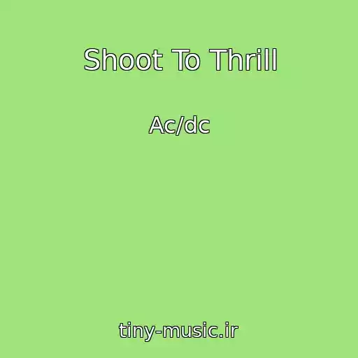 کاور آهنگ Shoot To Thrill از Ac/dc