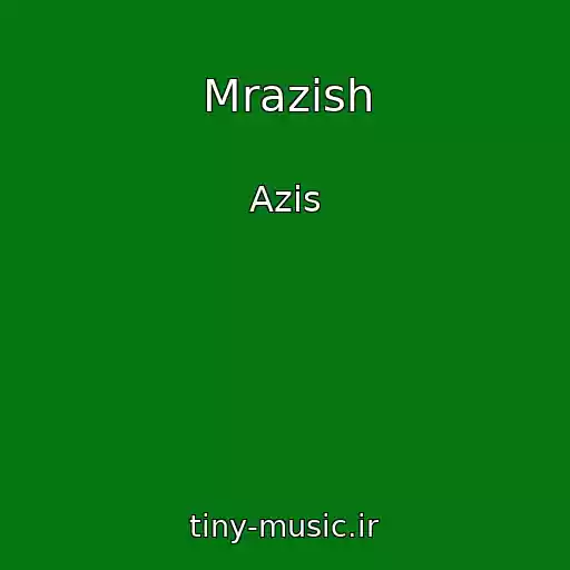 کاور آهنگ Mrazish از Azis