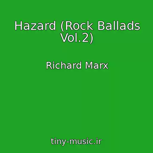 کاور آهنگ Hazard (Rock Ballads Vol.2) از Richard Marx