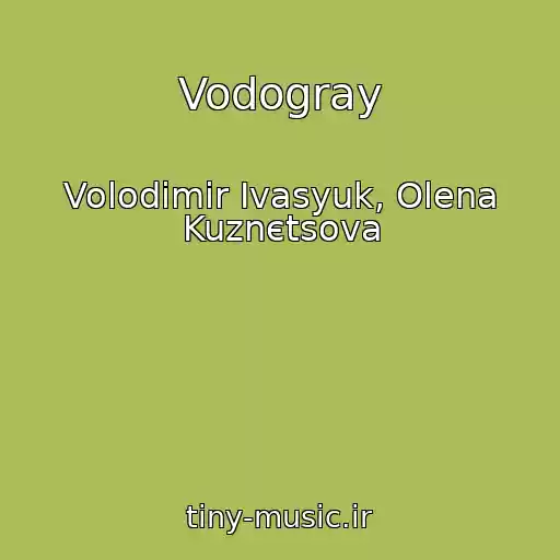 کاور آهنگ Vodogray از Volodimir Іvasyuk, Olena Kuznєtsova