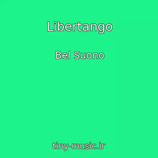 کاور آهنگ Libertango از Bel Suono