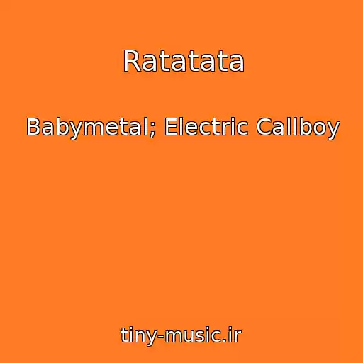 کاور آهنگ Ratatata از Babymetal; Electric Callboy