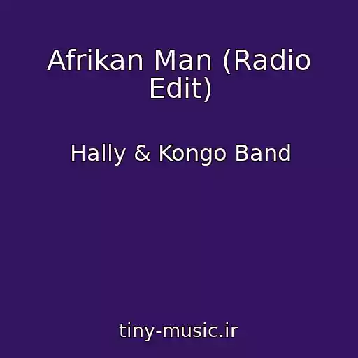 کاور آهنگ Afrikan Man (Radio Edit) از Hally & Kongo Band