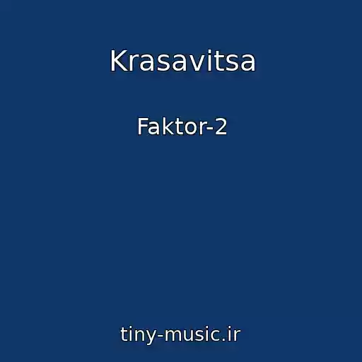 کاور آهنگ Krasavitsa از Faktor-2