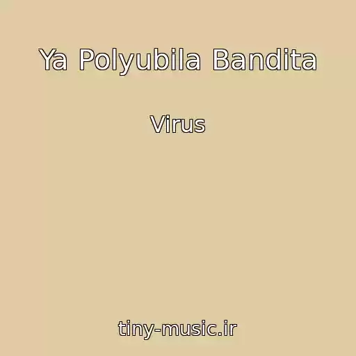 کاور آهنگ Ya Polyubila Bandita از Virus