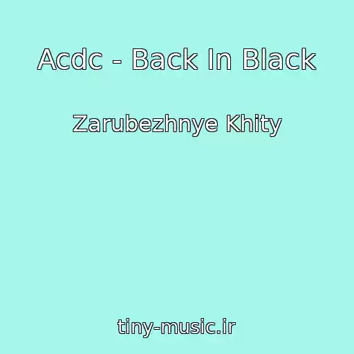 کاور آهنگ Acdc - Back In Black از Zarubezhnye Khity