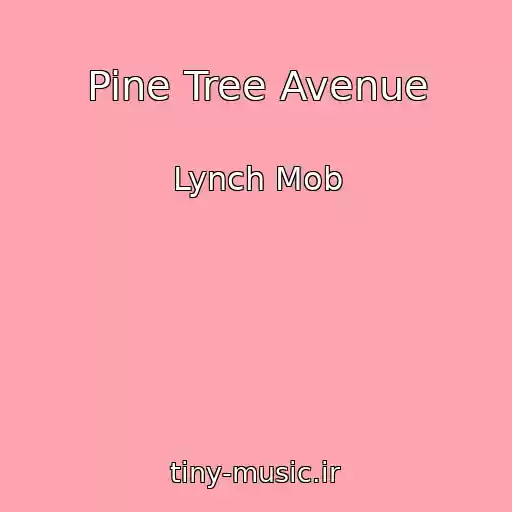 کاور آهنگ Pine Tree Avenue از Lynch Mob