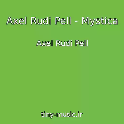 کاور آهنگ Axel Rudi Pell - Mystica از Axel Rudi Pell