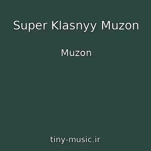 کاور آهنگ Super Klasnyy Muzon از Muzon