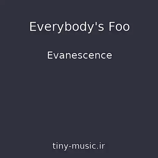 کاور آهنگ Everybody's Foo از Evanescence