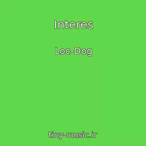 کاور آهنگ Interes از Loc-Dog