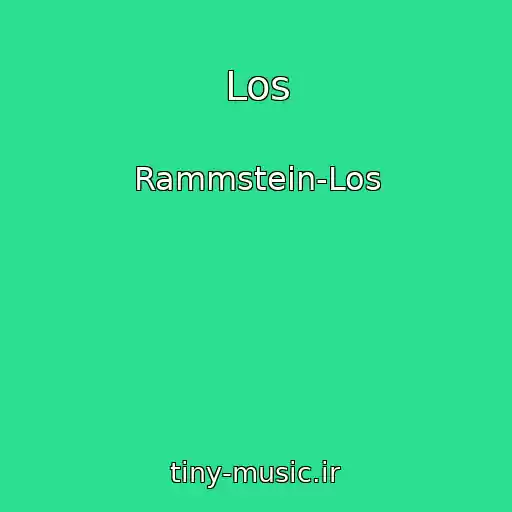 کاور آهنگ Los از Rammstein-Los