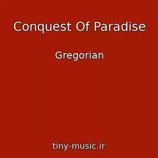 کاور آهنگ Conquest Of Paradise از Gregorian