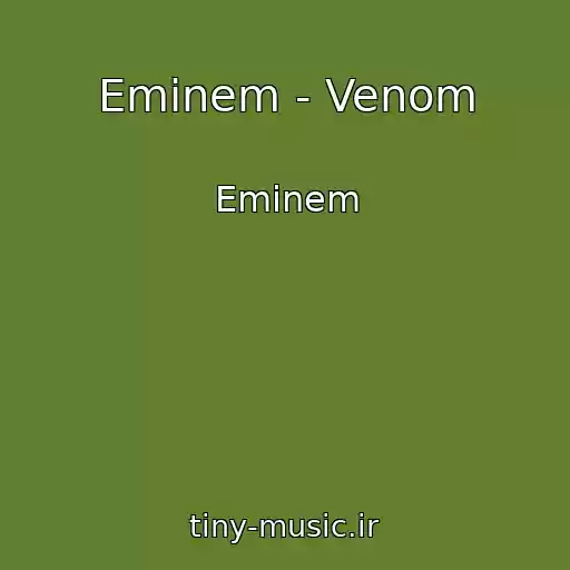 کاور آهنگ Eminem - Venom از Eminem
