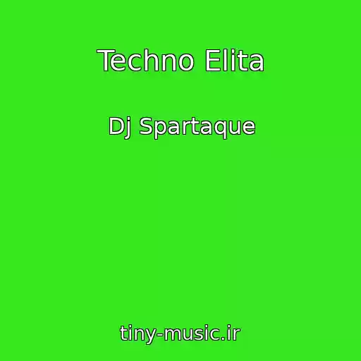 کاور آهنگ Techno Elita از Dj Spartaque