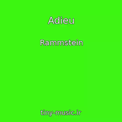 کاور آهنگ Adieu از Rammstein