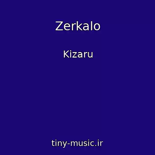 کاور آهنگ Zerkalo از Kizaru