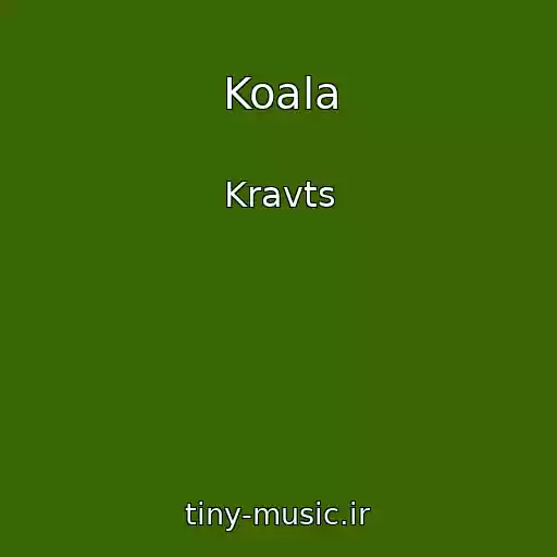 کاور آهنگ Koala از Kravts
