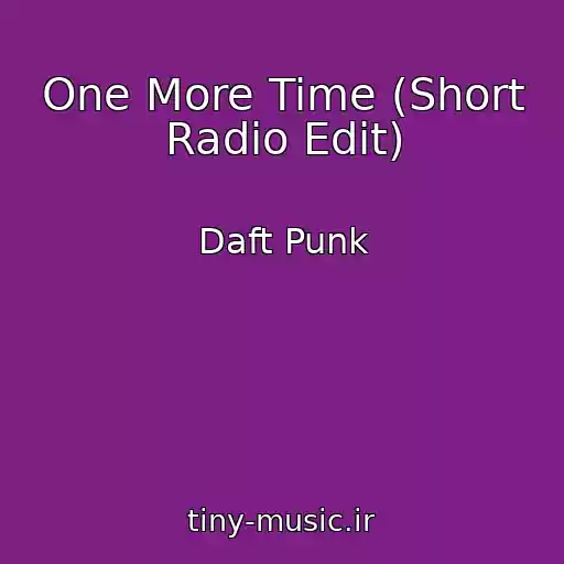 کاور آهنگ One More Time (Short Radio Edit) از Daft Punk