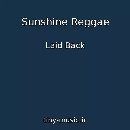 کاور آهنگ Sunshine Reggae از Laid Back