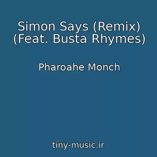 کاور آهنگ Simon Says (Remix) (Feat. Busta Rhymes) از Pharoahe Monch